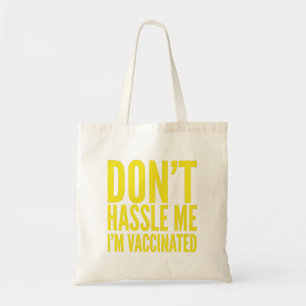 BOLSA TOTE NÃO ME INCOMODE, EU ESTOU VACINADO