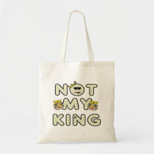 Bolsa Tote Não Meu Rei