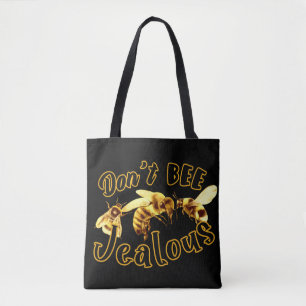 Bolsa Tote Não seja invejoso com citação engraçada