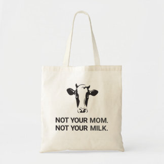 Bolsa Tote Não sua mamã, não sua sacola do Vegan do leite