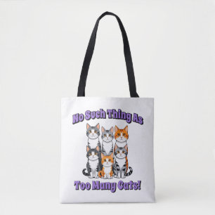 Bolsa Tote Não, tal coisa como tantos gatos!