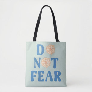 Bolsa Tote Não Tenha Medo