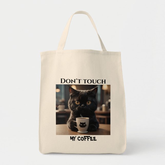 Bolsa Tote Não toque no meu café engraçado (Frente)