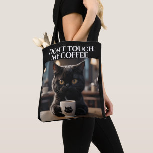 Bolsa Tote Não toque no meu café engraçado