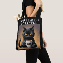 Bolsa Tote Não toque no meu café engraçado
