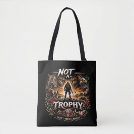 Bolsa Tote Não uma Troféu