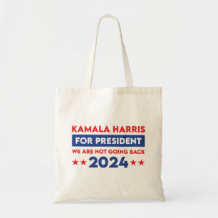 Bolsa Tote Não Vamos Voltar Para Kamala Harris Para O Preside