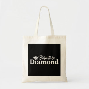 Bolsa Tote Nascer De Ser Diamante