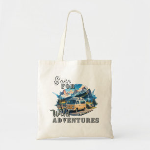 Bolsa Tote Nascido Para Aventura Selvagem