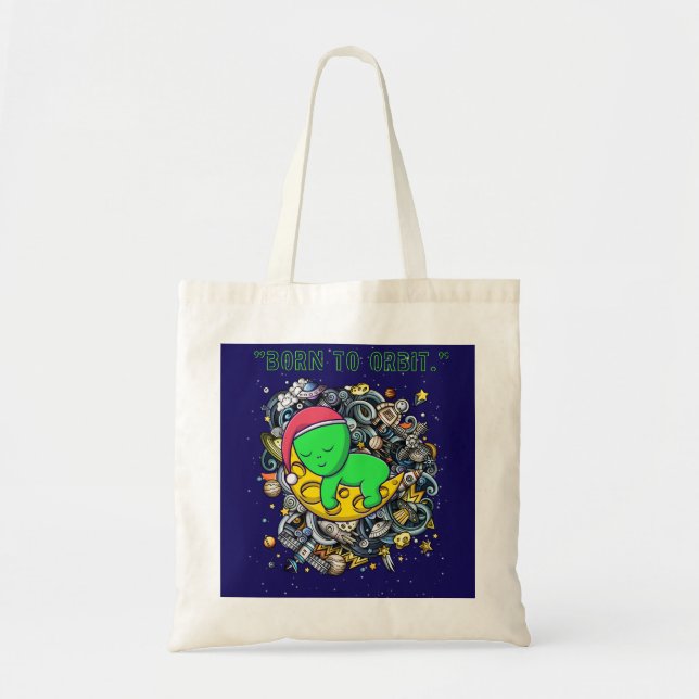 Bolsa Tote nascido para orbitar alienígena dormindo  (Frente)