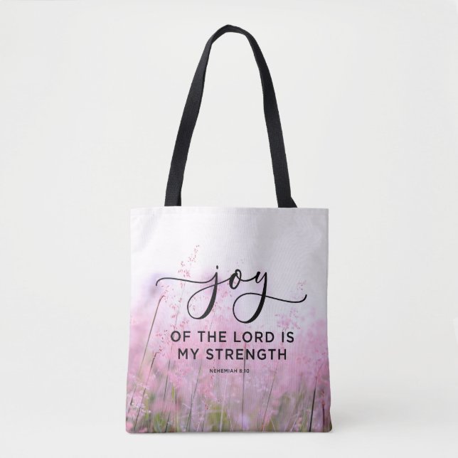 Bolsa Tote Nehemiah 8:10 A alegria do Senhor é minha força (Frente)