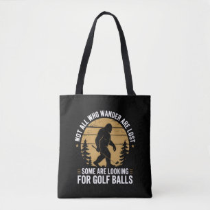 Bolsa Tote Nem Todos Que Vagam Estão Perdidos Divertido Bigfo