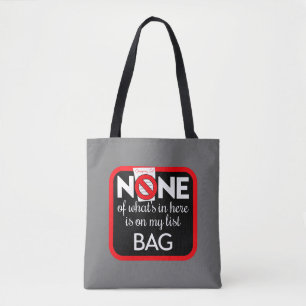 Bolsa Tote "Nenhum dos itens aqui está na minha lista" (v1)