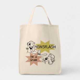 Bolsa Tote Newsflash eu sou t-shirt e presentes de um grama