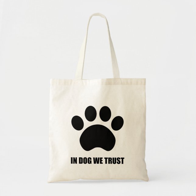 Bolsa Tote No cão nós confiamos a sacola (Frente)