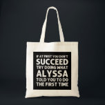 Bolsa Tote Nome da ALYSSA Personalizado Aniversário Feliz Nat<br><div class="desc">Nome ALYSSA Personalizado Aniversário Engraçado Piada de Natal</div>