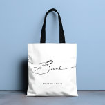 Bolsa Tote Nome Personalizado de Casamento de Script Elegante<br><div class="desc">Bride Modern Elegant Script Typografia Casamento de Nome Personalizado Tote Bag apresenta o texto simples "Noiva" em uma elegante e moderna tipografia de script de caligrafia negra. Personalizado com seu nome personalizado e data de casamento. Perfeito para a noiva para um dia de chá de panela ou casamento. Projetado pelo...</div>