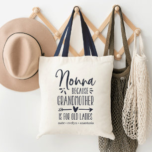 Bolsa Tote Nonna Avó é para velhas senhoras