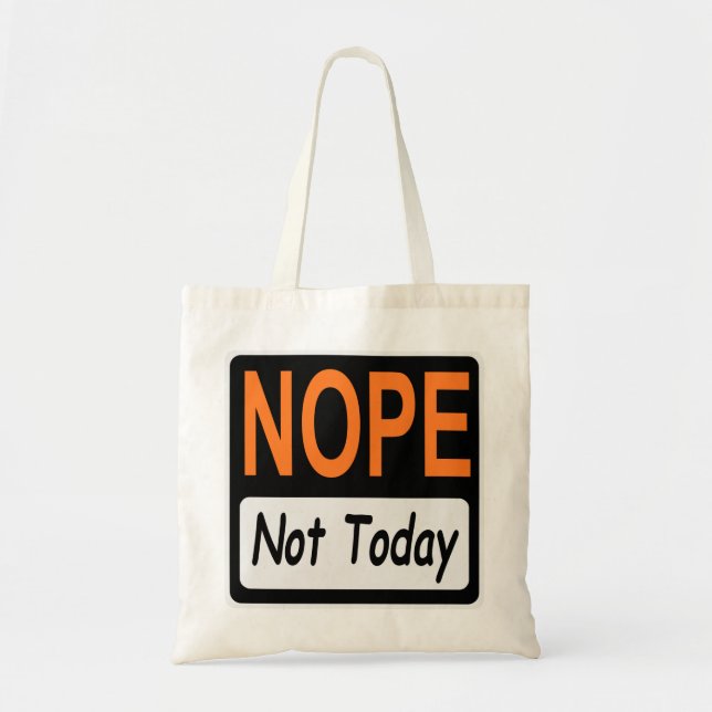 Bolsa Tote NOPE Não Hoje Assinar #USAPatriotGraphics © (Frente)