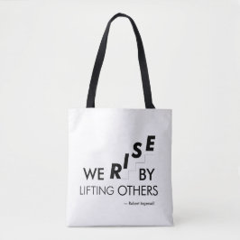 Bolsa Tote Nós nos elevamos ao elevar os outros
