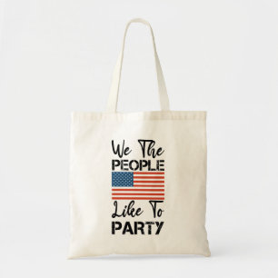 Bolsa Tote Nós, o Povo, Gostamos de Festa Patriótica 4 de Jul