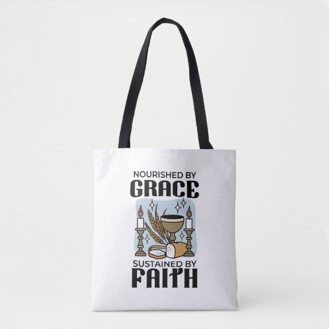 Bolsa Tote Nourished by Grace, Sustained by Faith Design (Frente)