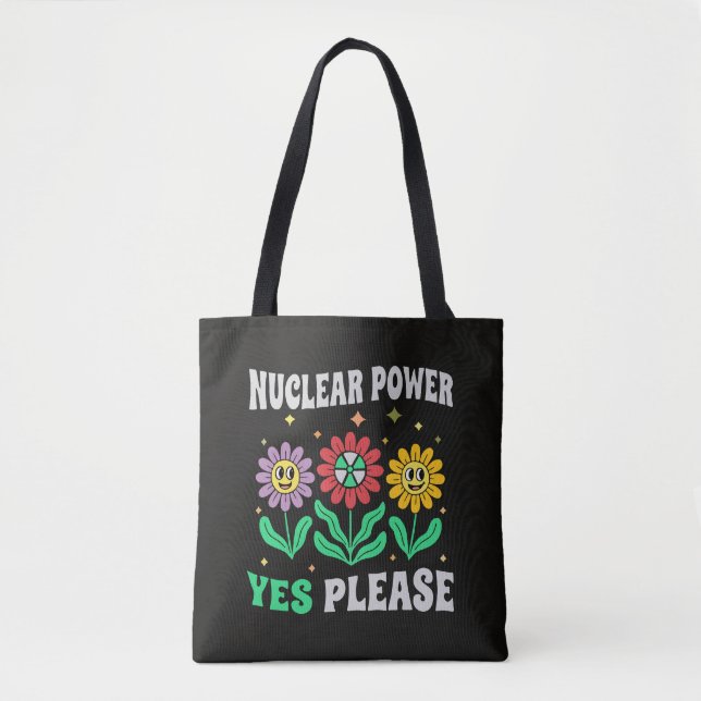 Bolsa Tote Nuclear power yes please smiling flowers (Frente)