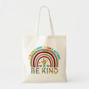 Bolsa Tote Num mundo onde você pode ser qualquer coisa bondo