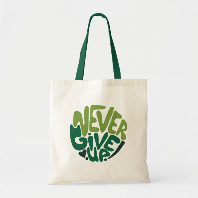 Bolsa Tote Nunca Desistir - Letra de Mão Positiva Verde (Frente)