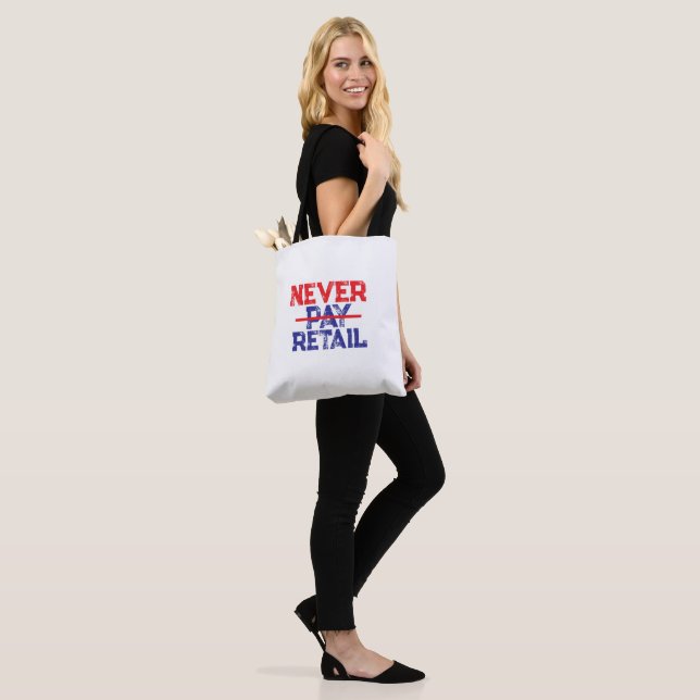 Bolsa Tote Nunca Pague o Preço Cheio – Camiseta com Estilo de (No(a) Modelo)