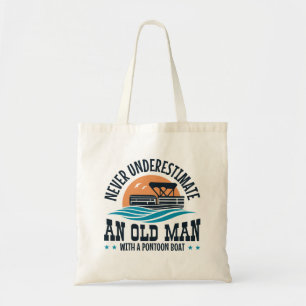 Bolsa Tote Nunca Subestime um Homem Velho Com um Barco Pontão
