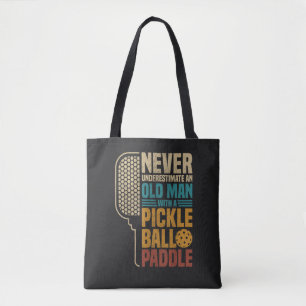 Bolsa Tote Nunca Subestime um Homem Velho com um Pickleball