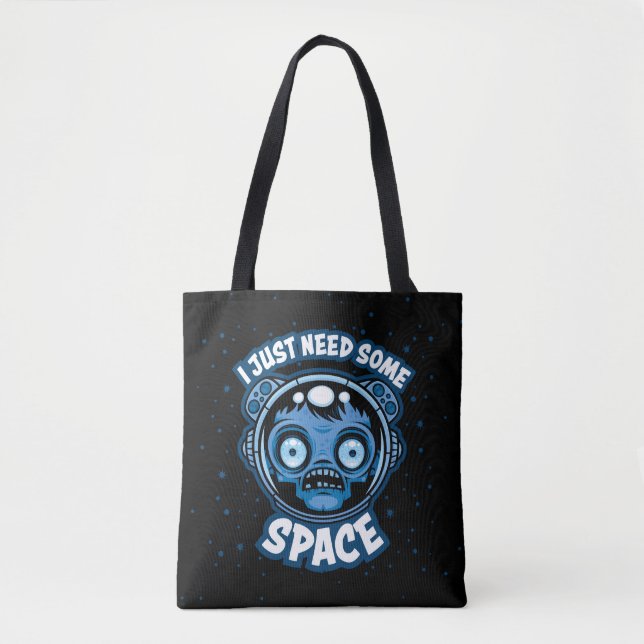Bolsa Tote O Astronauta Zombie Precisa De Algum Espaço (Frente)