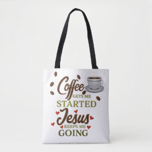Bolsa Tote O Café Engraçado Me Faz Começar Jesus Me Manté
