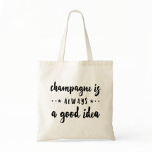 O CHAMPANHE É SEMPRE UMA BOA IDEIA