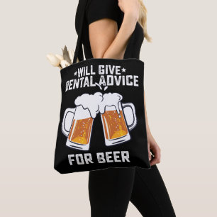 Bolsa Tote O engraçado dará conselhos dentários por cerveja