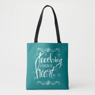 Bolsa Tote O ensino é um trabalho da frase bonito do coraç