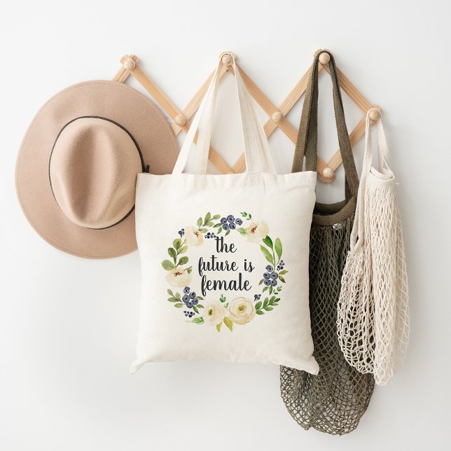 Bolsa Tote O futuro é feminino | Citação Floral (Criador carregado)