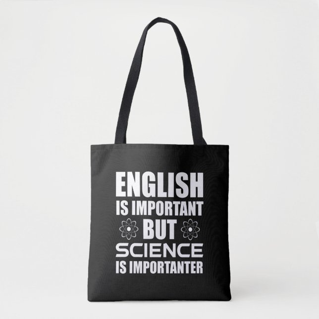 Bolsa Tote O Inglês É Importante Mas A Ciência É Importante (Frente)