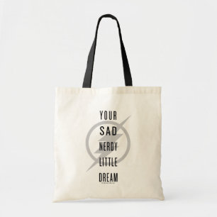 Bolsa Tote O instantâneo "seu sonho pequeno Nerdy triste "