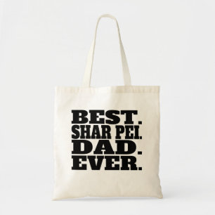 Bolsa Tote O melhor pai de Shar Pei nunca
