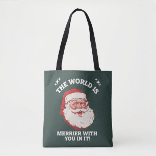 Bolsa Tote O Mundo É Mais Alegre Com Você Nele Papai Noel Xma