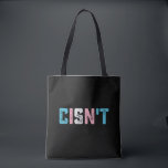 Bolsa Tote O Orgulho Transgênero não é Sinalizador Transgêner<br><div class="desc">O Orgulho Transgênero não é LGBTQ Sinalizador Trans Engraçado LGBT</div>
