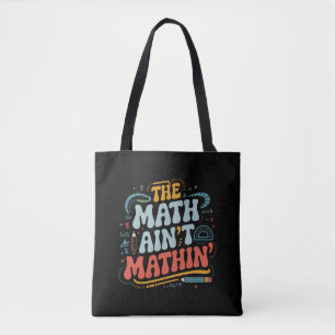 Bolsa Tote O Professor de Matemática que Não Faz Contas Mostr