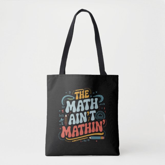 Bolsa Tote O Professor de Matemática que Não Faz Contas Mostr (Frente)