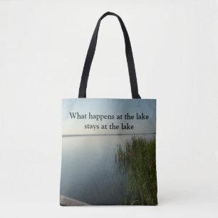 Bolsa Tote O que acontece no lago fica no lago