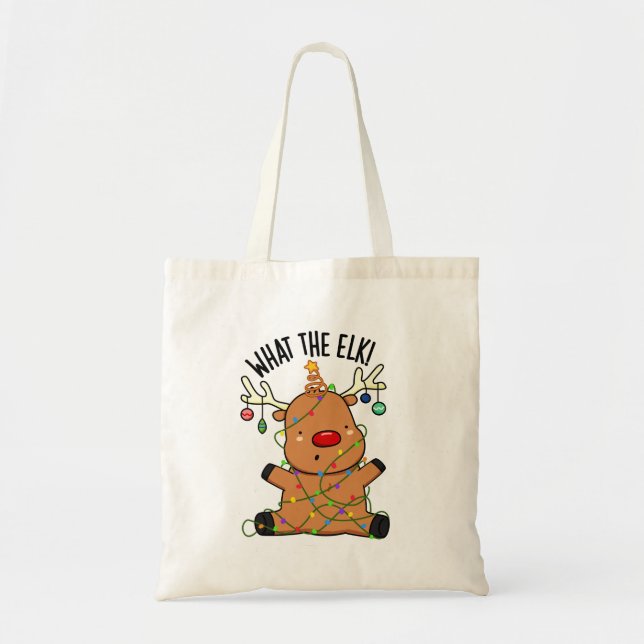Bolsa Tote O Que O Alce Piada De Animal Engraçado  (Frente)