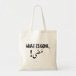 Bolsa Tote O que se foi, foi-se em árabe