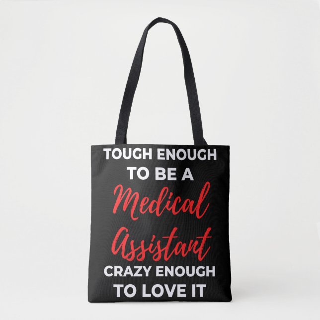 Bolsa Tote O Suficiente Para Ser Um Assistente Médico (Frente)