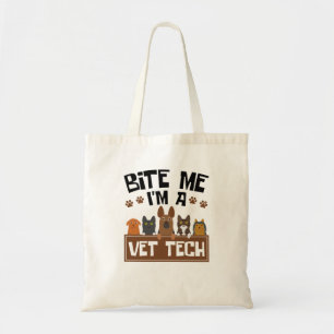 Bolsa Tote O técnico veterinário me morde, sou um Vet Tech